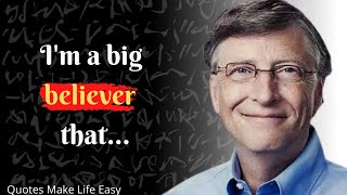 19 QUOTES FROM BILL GATES YOU SHOULD...motivational quotes | Quotes | Quotes make life easy #1