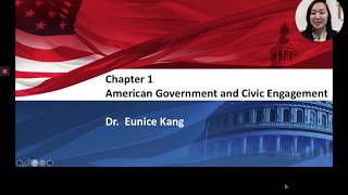 Political Science 101, Chapter 1- American Government and Civic Engagement