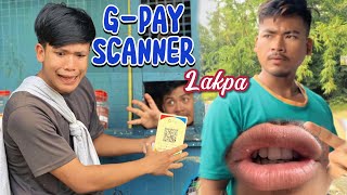 Gpay Scanner Lakpa || @tatonvlog9518 @kangleipr8832 @karjitsagolsem @Naobisutpa