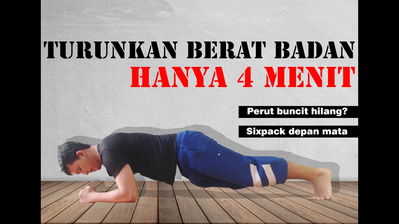 Cara Efektif Menurunkan Berat Badan Dalam 4 Menit - YouTube