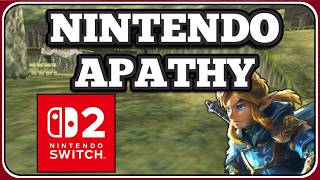 The Nintendo Switch 2 Direct APATHY is Very Real