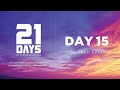 21 DAYS OF PRAYER & FASTING - DAY 15 | AFTERNOON SESSION