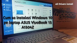 Cum sa instalezi Windows 10 pe laptop ASUS VivoBook 15 A1504ZA