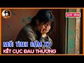 Kỳ Án Trung Quốc - Mối Tình Cấm Kỵ, Kết Cục Đau Thương | Kết Án