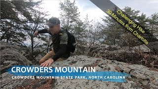 Crowders Mountain | Challenging Hike near Charlotte, North Carolina | Rock Scramble | Hiking Trail