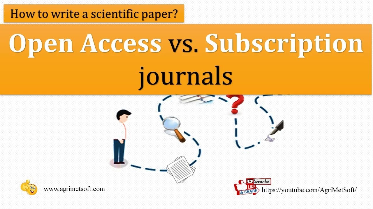 OPEN ACCESS VS SUBSCRIPTION JOURNALS: What Is The Difference? - YouTube