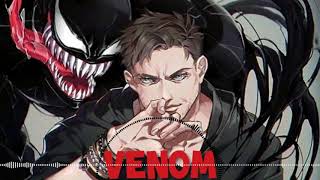 Venom- Nightcore