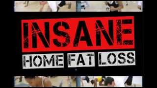 Insane Home Fat Loss day 1 - Intro