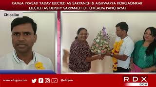 KAMLA PRASAD YADAV ELECTED AS SARPANCH OF CHICALIM PANCHAYAT