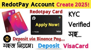 RedotPay Account Create with Kyc Verification | Redotpay Card Deposit | How to Create Redotpay Card