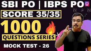Score 35/35 in Reasoning  | 1000 Questions Series  | SBI PO | IBPS PO & CLERK | Mock 26