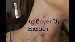 how to hide hickies...