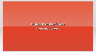 Angular Bootstrap Tooltip Dynamic Content