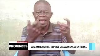 Lomami: Justice, reprise des audiences en pénal