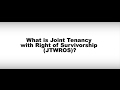 Video #39- What is Joint Tenancy with Right of Survivorship (JTWROS)?