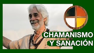 Chamanismo y Sanacion