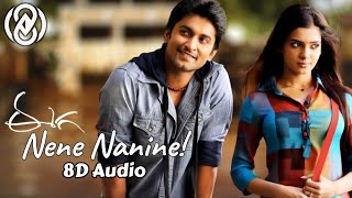 Nene Nanine 8D Song - Eega | Nani, Samantha || 8D TUNES - Telugu