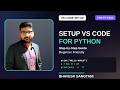 How to Install VS Code & Set Up Python (2026) – Step-by-Step Guide