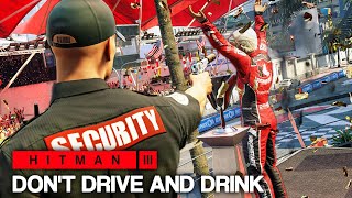 HITMAN™ 3 - Don't Drive and Drink (Silent Assassin)