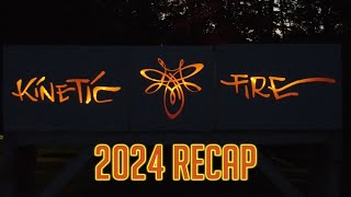 Kinetic Fire 2024 FULL RECAP