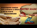 reflexion cristiana mateo 11 28