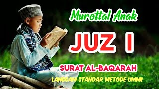 Murottal merdu anak Surat Al-Baqarah metode Ummi |Juz 1