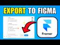 How To Export Framer To Figma (2026) (Best Method)