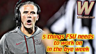 5 Things FSU Needs to Work on in Bye Week | FSU Football | Ira Schoffel | Warchant TV