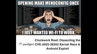 Rooting Android via Kernel Race? 🚨 CVE-2025-38352 Exploit Analysis