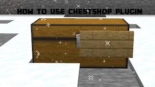 How to use chestshop plugin as a player