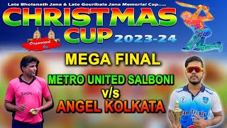 CHRISTMAS CUP-2023-24 ( FINAL DAY ) ক্রিসমাস কাপ-  MEGA FINAL MATCH -