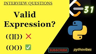 Valid Parenthesis Problem|Balanced Expression check #python #coding #interview @pythonvibes_