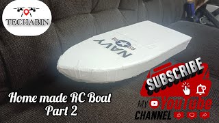 RC boat makeing at Home part 2