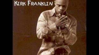 Don't Cry - Kirk Franklin