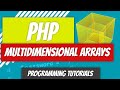 Multidimensional Arrays - PHP - P11