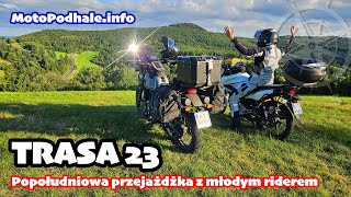 Popołudniowa przejażdżka z młodym riderem 🇵🇱🇸🇰| Trasa 23 MotoPodhale.info