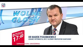 Dla kogo 3 dawka szczepionki? - dr Marek Posobkiewicz | Wolne Głosy