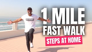 1 Mile Fast Walk at Home | Speed Walk Workout