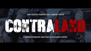 ContraLand Documentary - Vets 4 Child Rescue #V4CR Exposing Child Trafficking & Predators in the USA