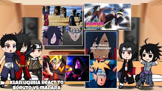 klan uchiha react to boruto vs madara // gacha react