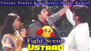 Chunky Pandey,Kimi Katkar,Shakti Kapoor Fight Scene Ustaad उस्ताद,Hindi Drama Film