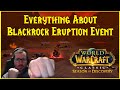 Season of Discovery: Everything About Blackrock Eruption Event