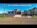 CASA NA UCRÂNIA BRASILEIRA, FINANCIA 100%