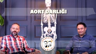 Başrolde Sağlık / Doç. Dr. Tolga Onuk\u0026 Doç. Dr. Murat Köse / Aort Darlığı