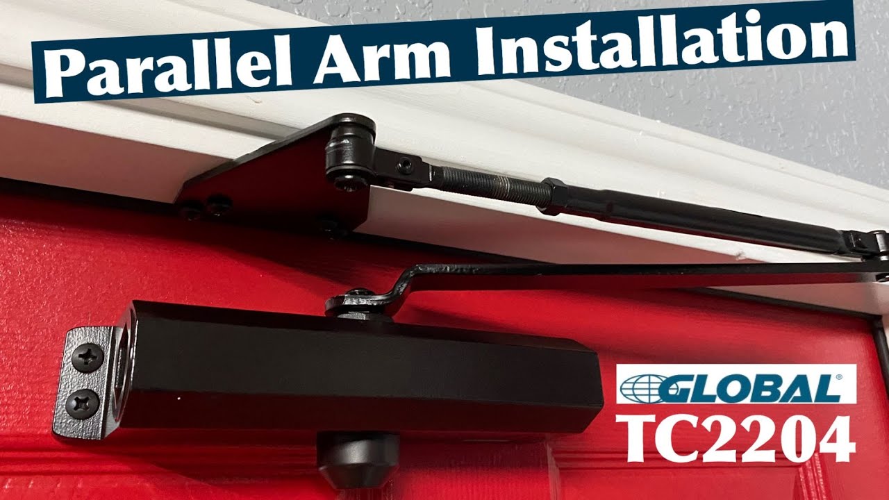 How To Install A Door Closer - Parallel Arm - Global TC2204 - YouTube