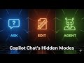 GitHub Copilot Chat: Master Ask, Edit, & Agent Modes in VS Code!