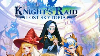 knight's Raid: Lost skytopia