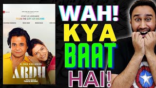Ardh Review | Ardh Movie Review | Ardh Zee5 | Zee5 | Ardh Zee5 Review | Faheem Taj