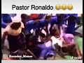 Pastor Ronaldo 🤣