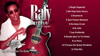 Rafy Burgos | Desde Que Tu Te Fuiste (2001)